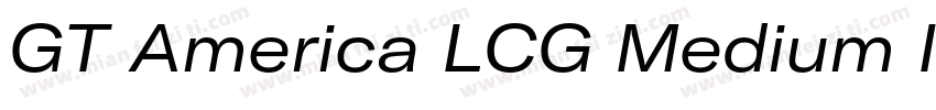 GT America LCG Medium Italic字体转换